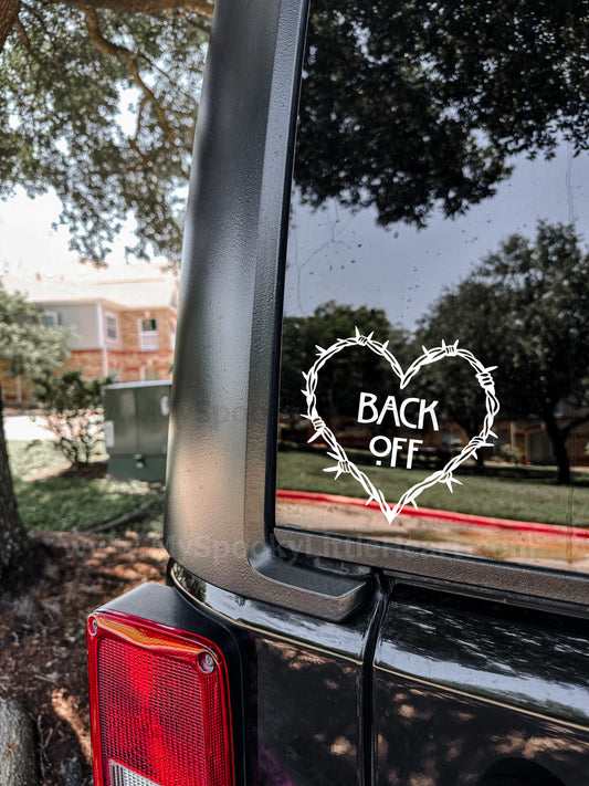 Back Off Barbed wire heart Vinyl Decal