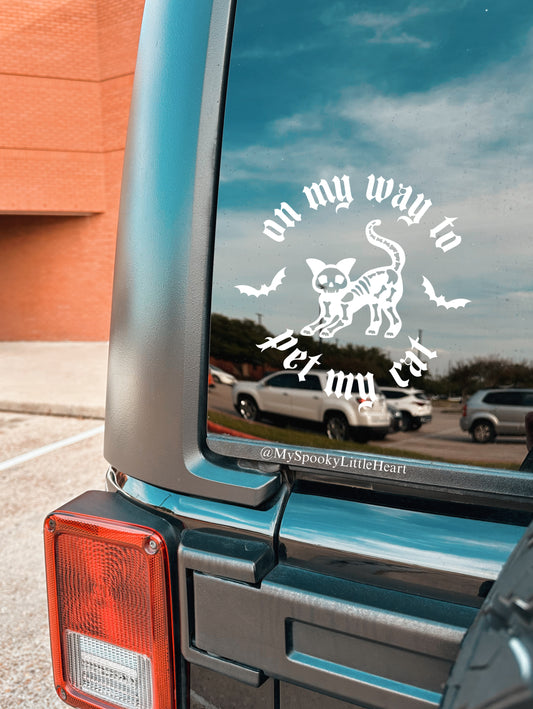 On my way to pet my Cat Vinyl Decal