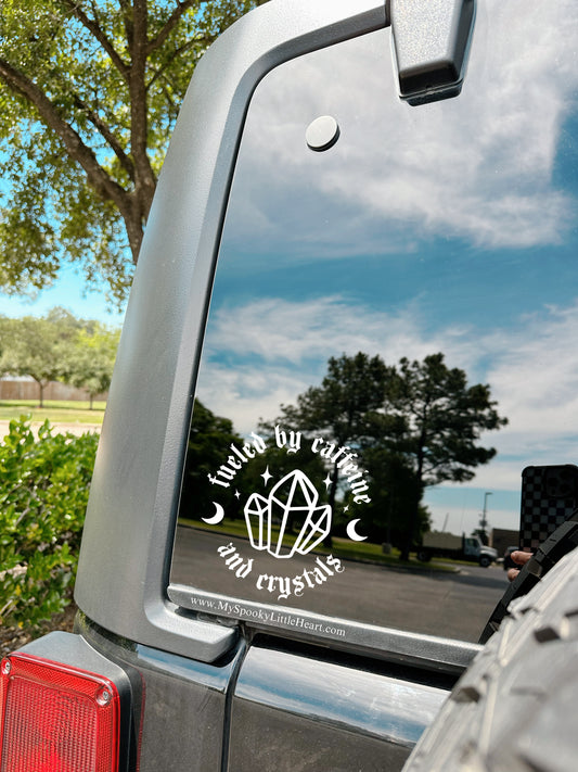 Fueled by Caffeine and Crystals Vinyl Decal