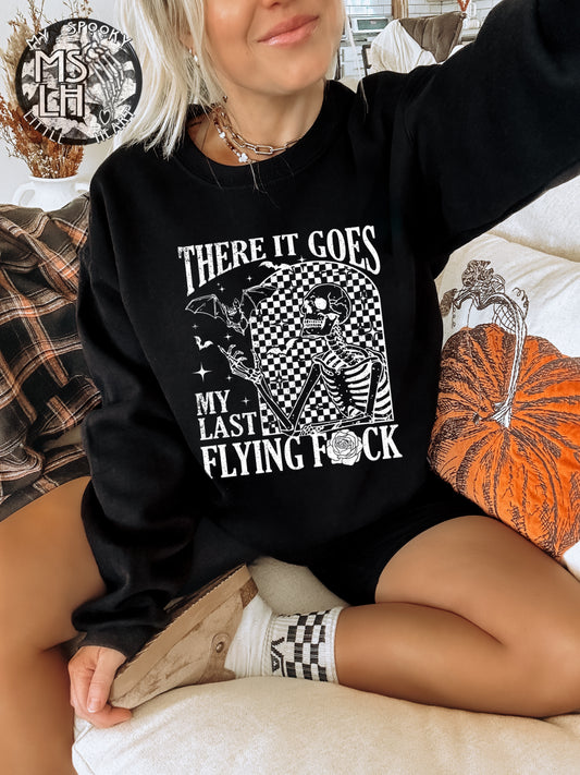 There it goes my last flying Fuck