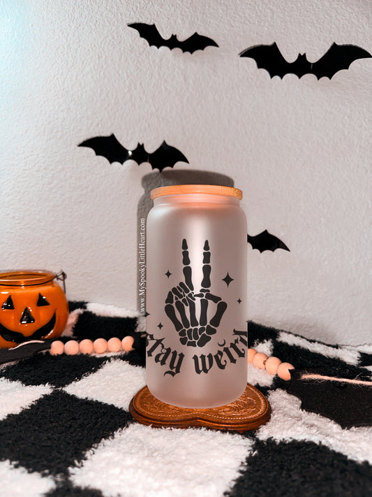 Stay Weird MSLH Exclusive 16oz Frosted Glass Cup