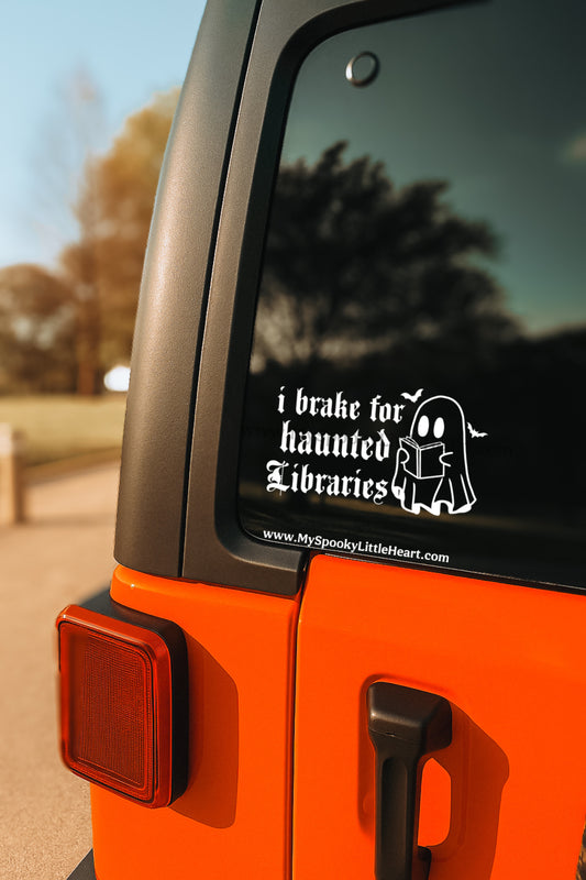I brake for Haunted Libraries Vinyl Decal