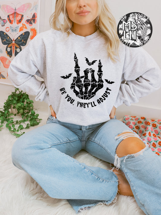 Be you. They'll Adjust