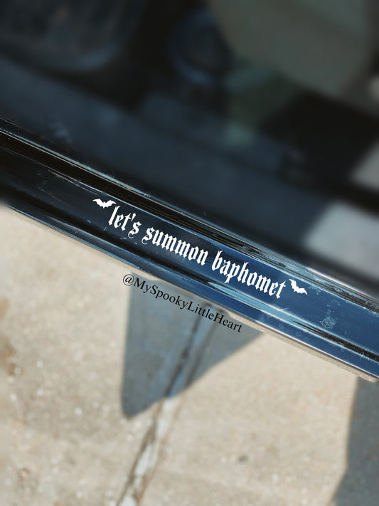 Let's summon Baphomet Vinyl Decal
