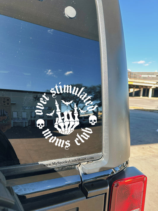 Over Stimulated Moms Club Vinyl Decal