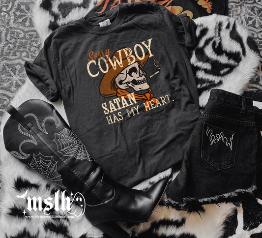 Sorry Cowboy Satan has my Heart T-Shirt