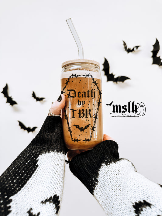 Death by TBR 16oz Glass Cup