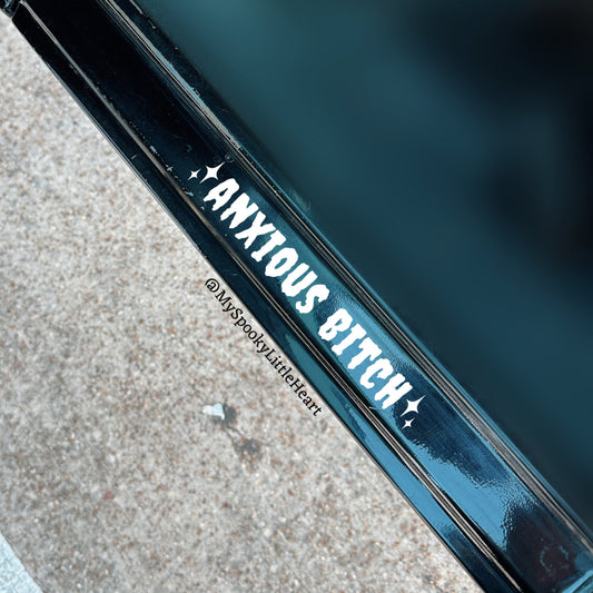 Anxious Bitch Vinyl Decal