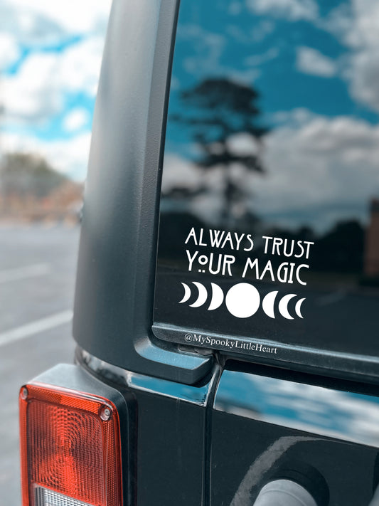 Always trust your Magic Moon Phase Vinyl Decal