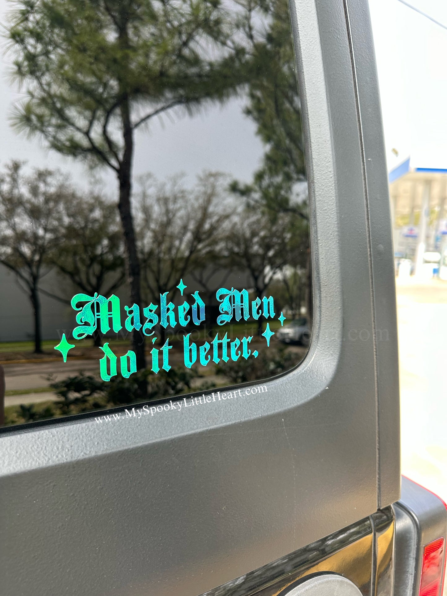 Masked Men do it better Vinyl Decal