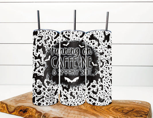 Running on Caffeine & Spooky Shit 20 oz Tumbler Wrap
