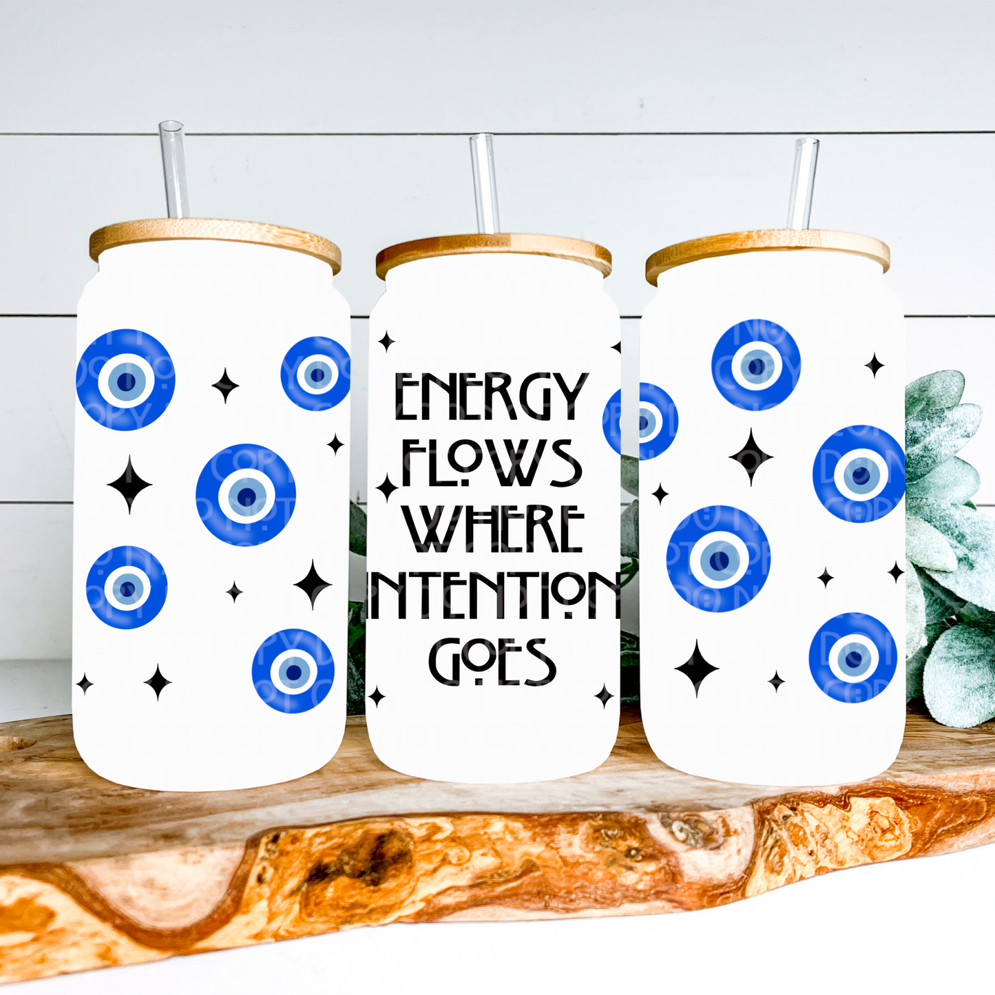 Energy Flows where Intention Goes 16oz Glass Can Wrap - PNG File