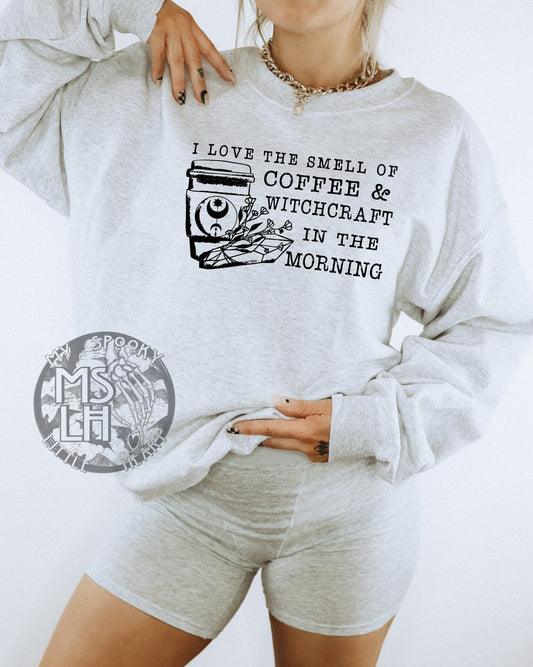 I love the smell of coffee and witchcraft in the morning