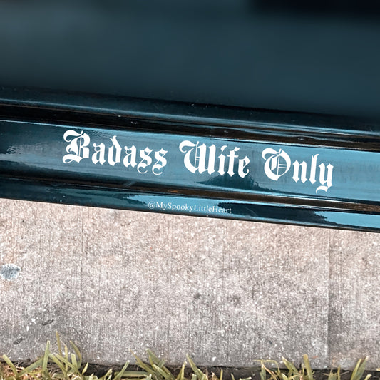 Badass Wife Only Car Door Vinyl Decal