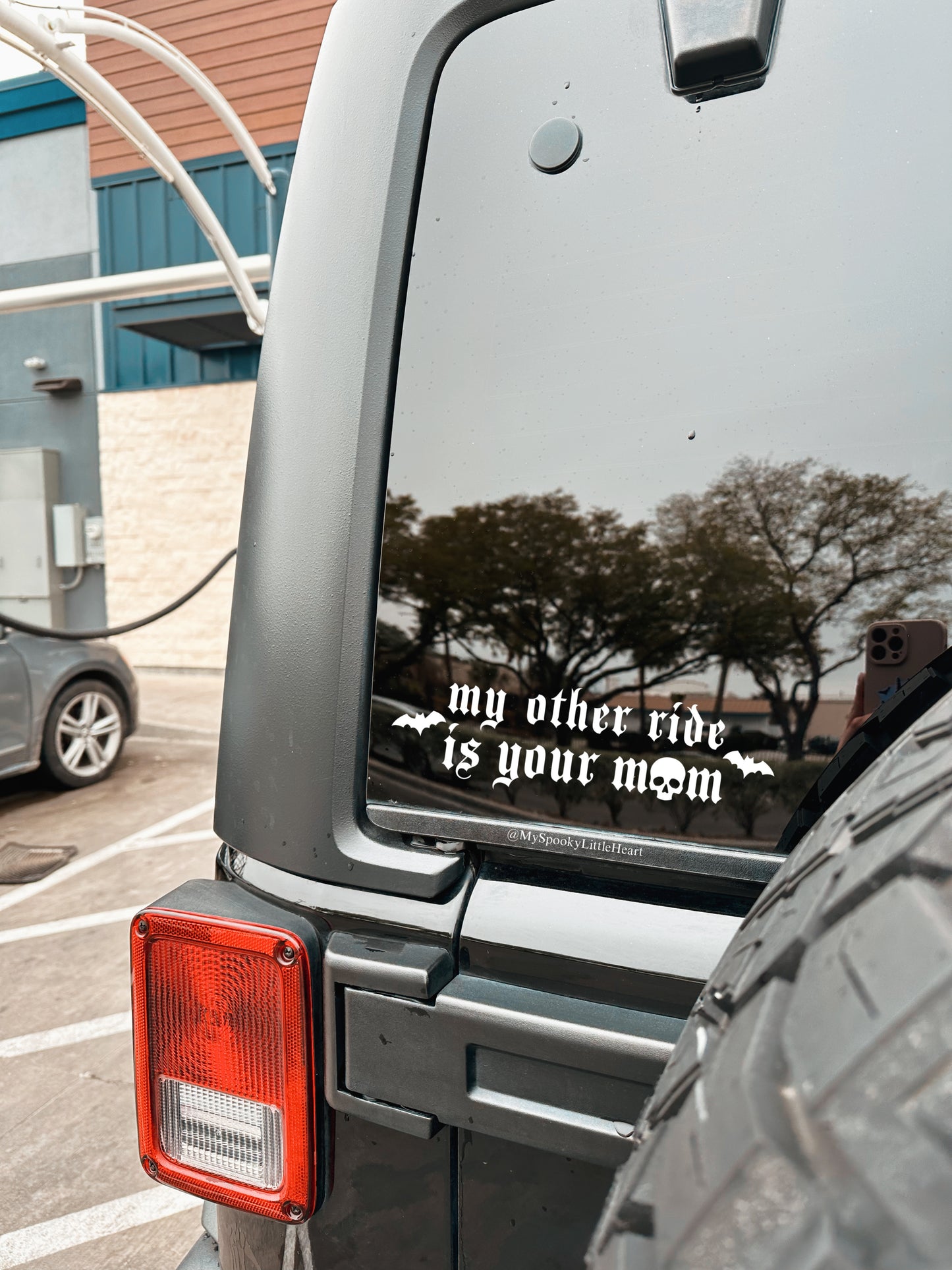 My other ride is your mom Vinyl Decal