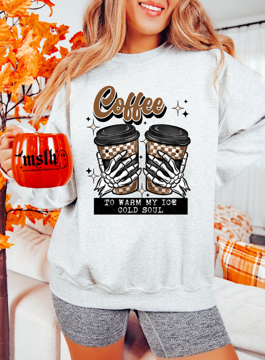 Coffee to warm my ice cold soul