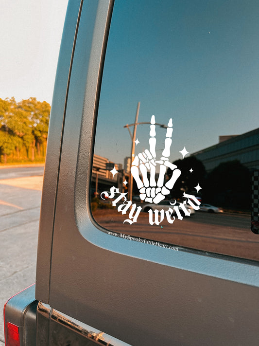 Stay Weird with stars Vinyl Decal