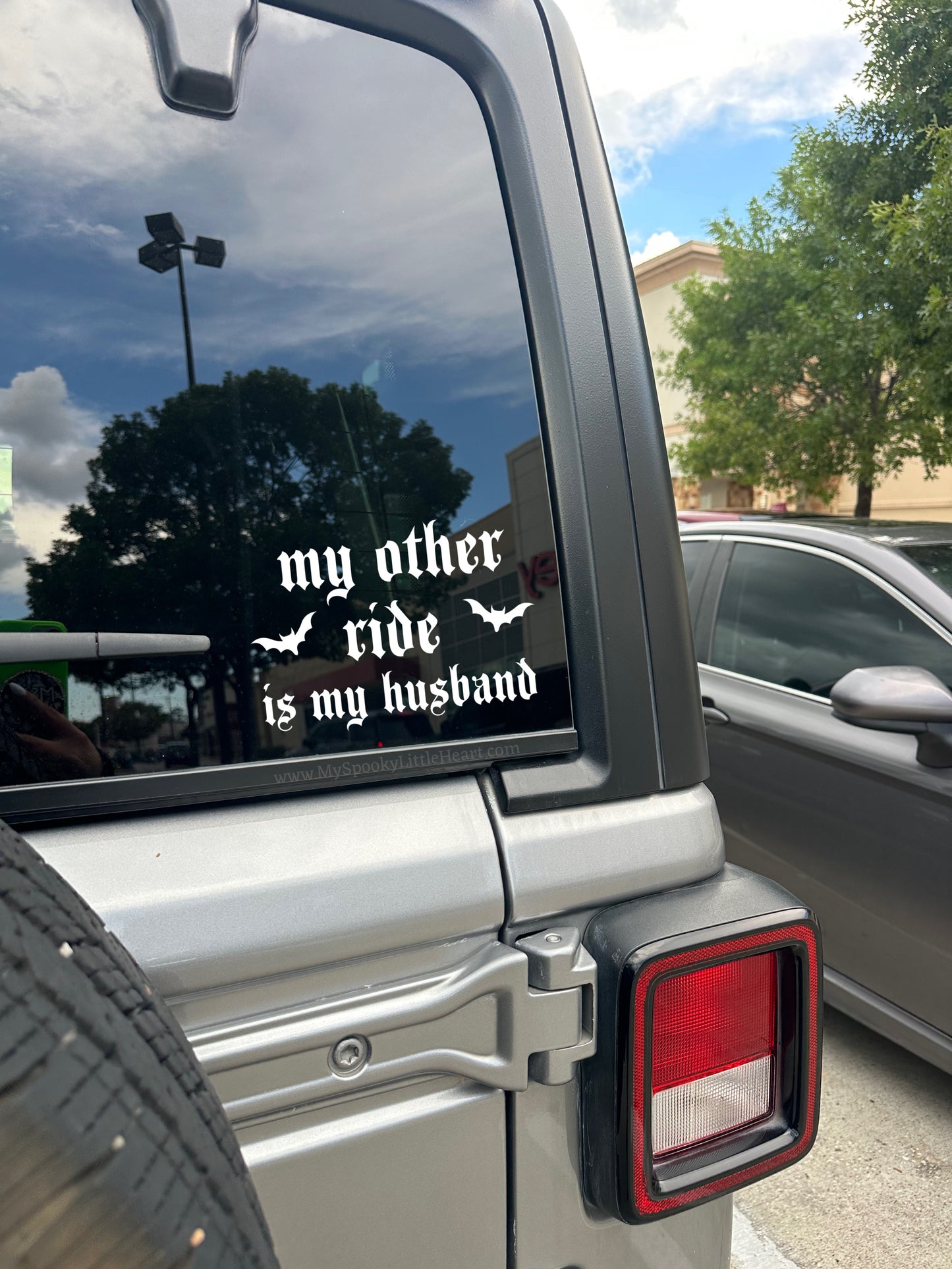 My other ride is my husband Vinyl Decal