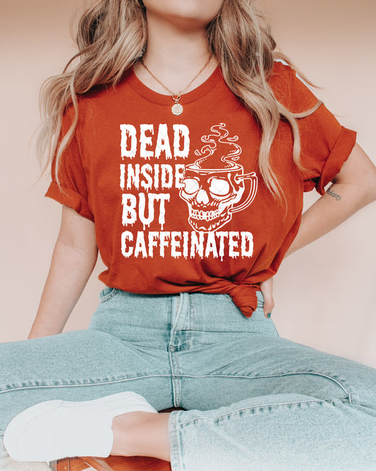 Dead inside but Caffeinated PNG File