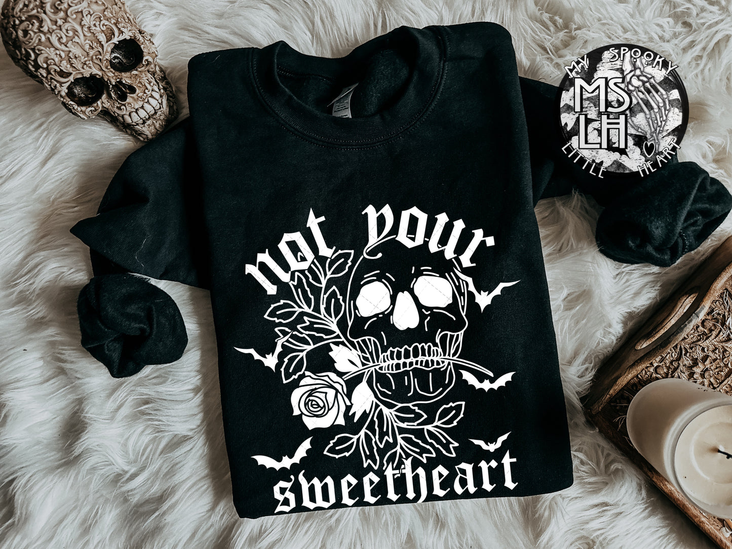 Not your Sweetheart Black Garment