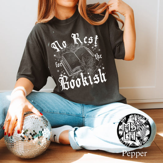 No Rest for the Bookish Shirt