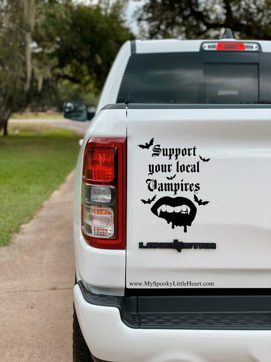 Support your local Vampires Vinyl Decal