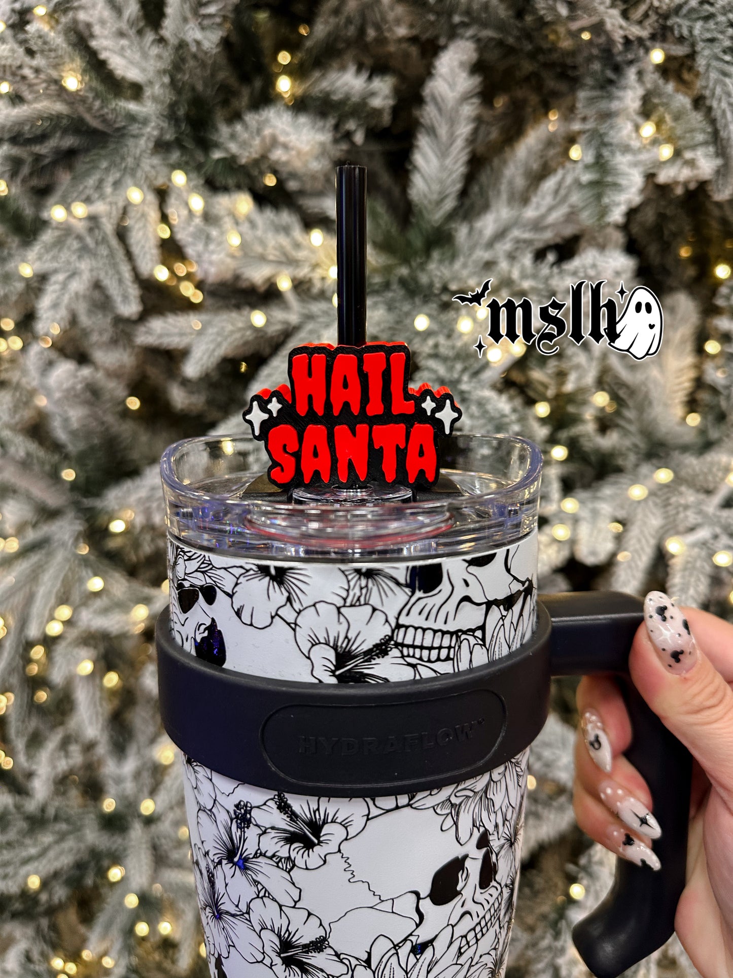 Hail Santa MSLH Exclusive 8mm and 10mm Straw Topper for Tumblers -3D PRINTED