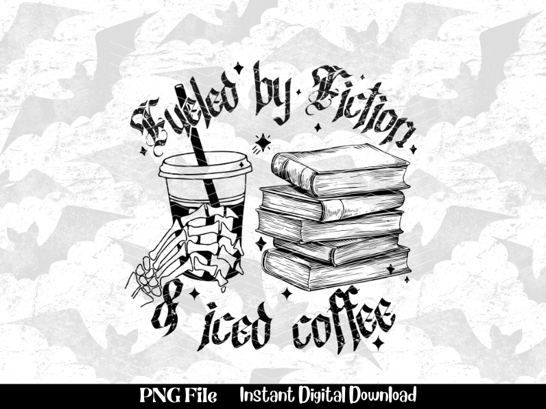 Fueled by Fiction & Iced Coffee PNG File