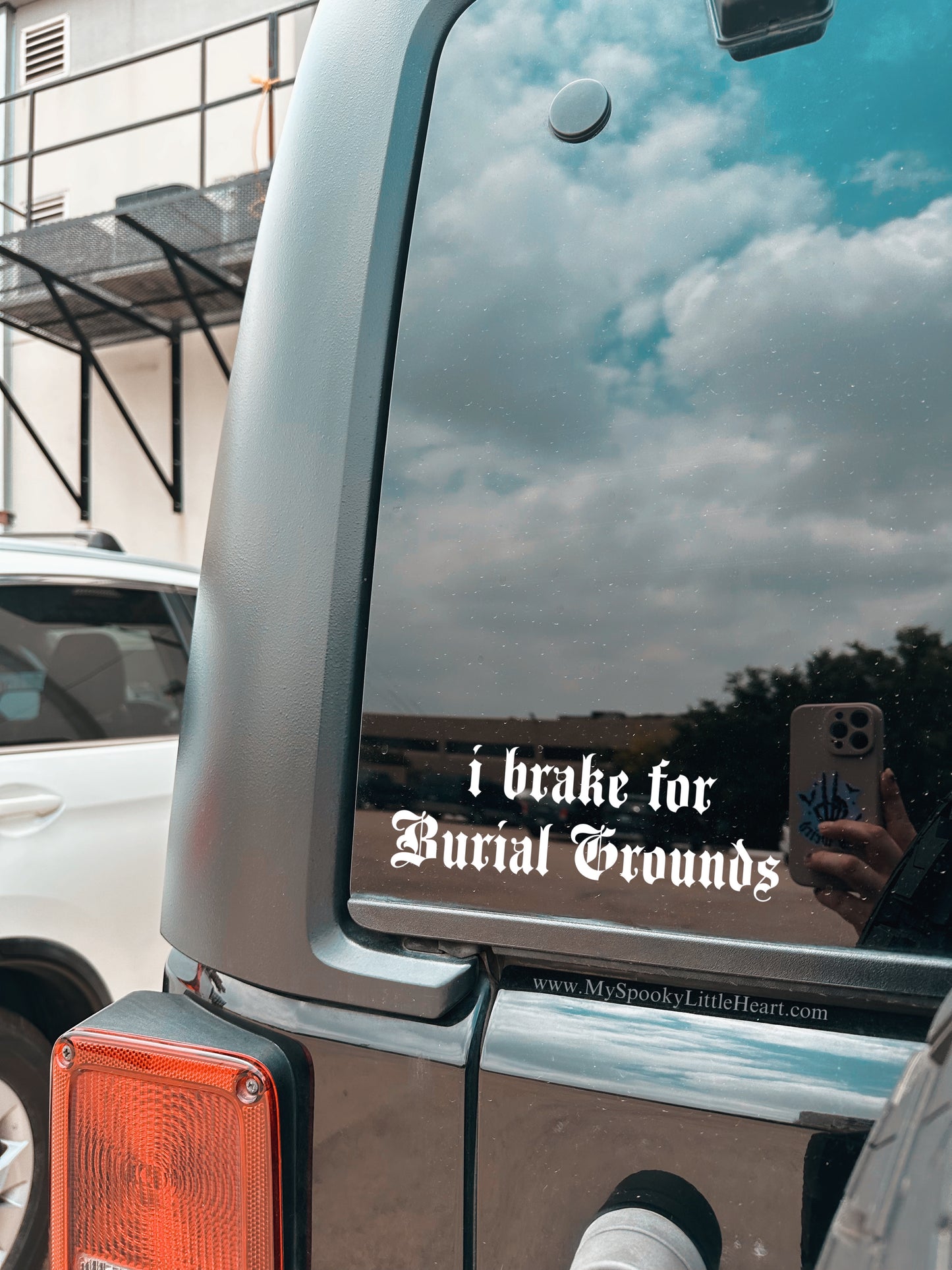 I brake for burial grounds Vinyl Decal
