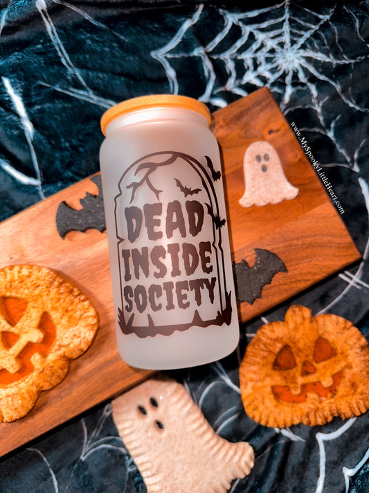 Dead Inside Society 16oz Frosted Glass Cup