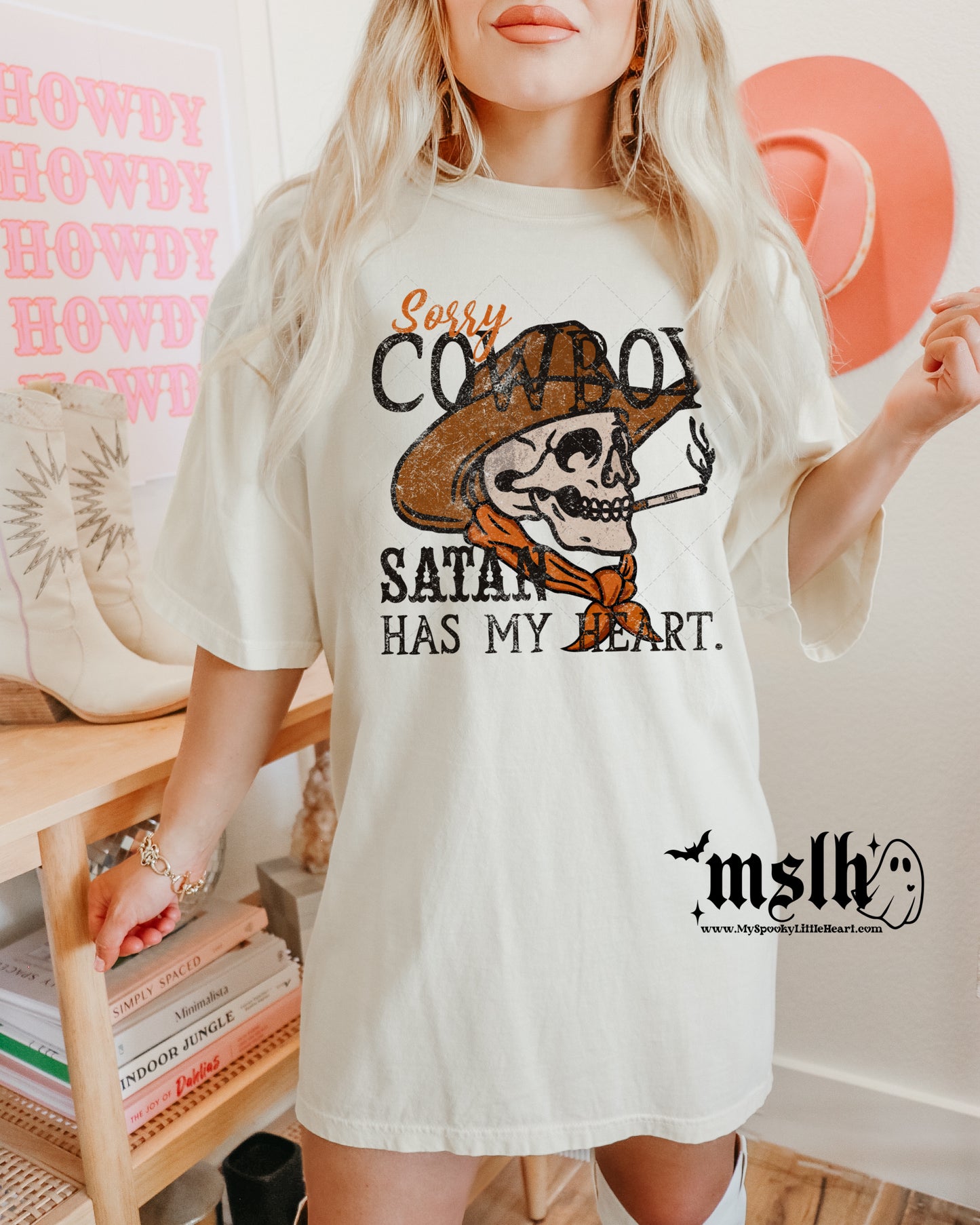 Sorry Cowboy Satan has my Heart T-Shirt