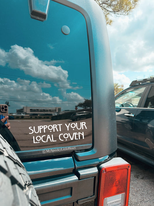 Support your local Coven Bumper Vinyl Decal