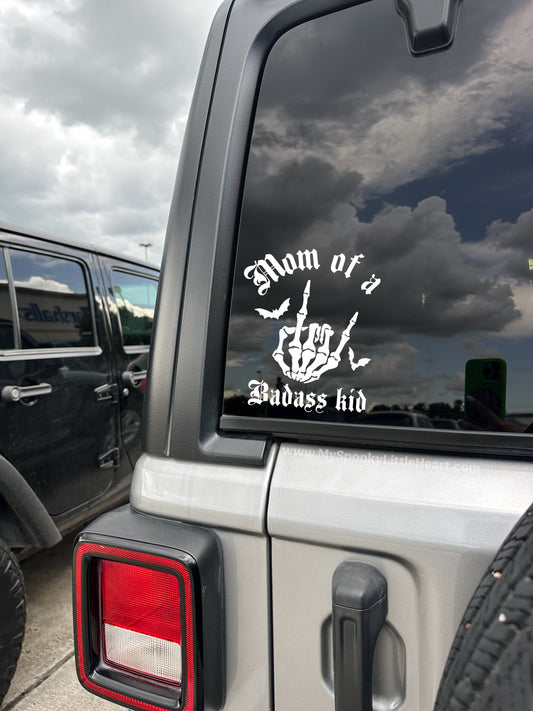 Mom of a Badass kid Vinyl Decal