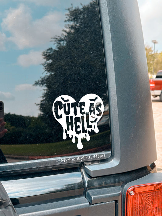 Cute as Hell Heart Drip Vinyl Decal