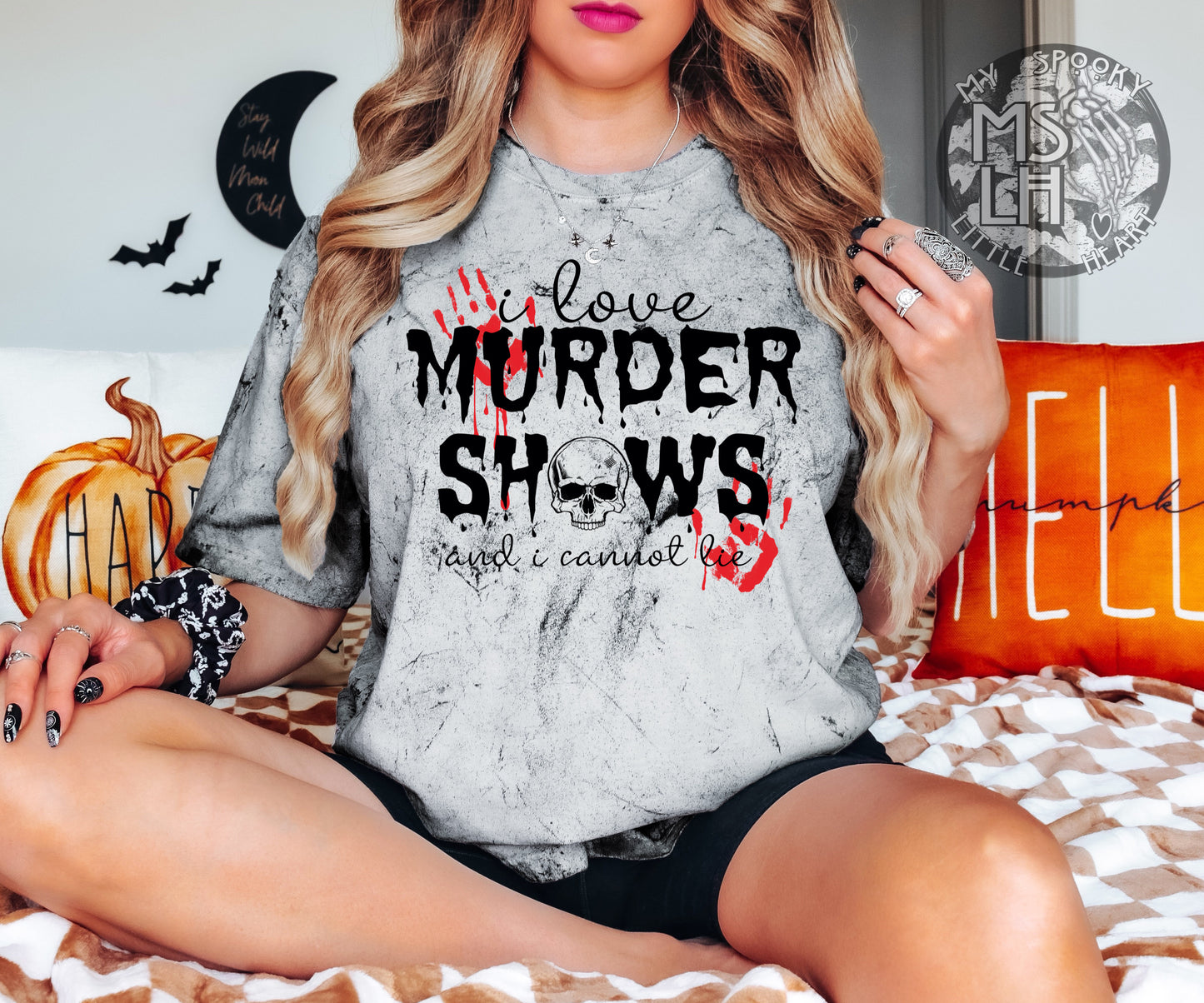 I love Murder Shows and I cannot lie Dyed T-Shirt