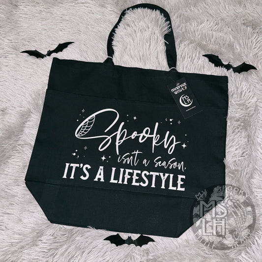 Spooky isn’t just a season, it’s a lifestyle Tote Bag, Spooky Bag
