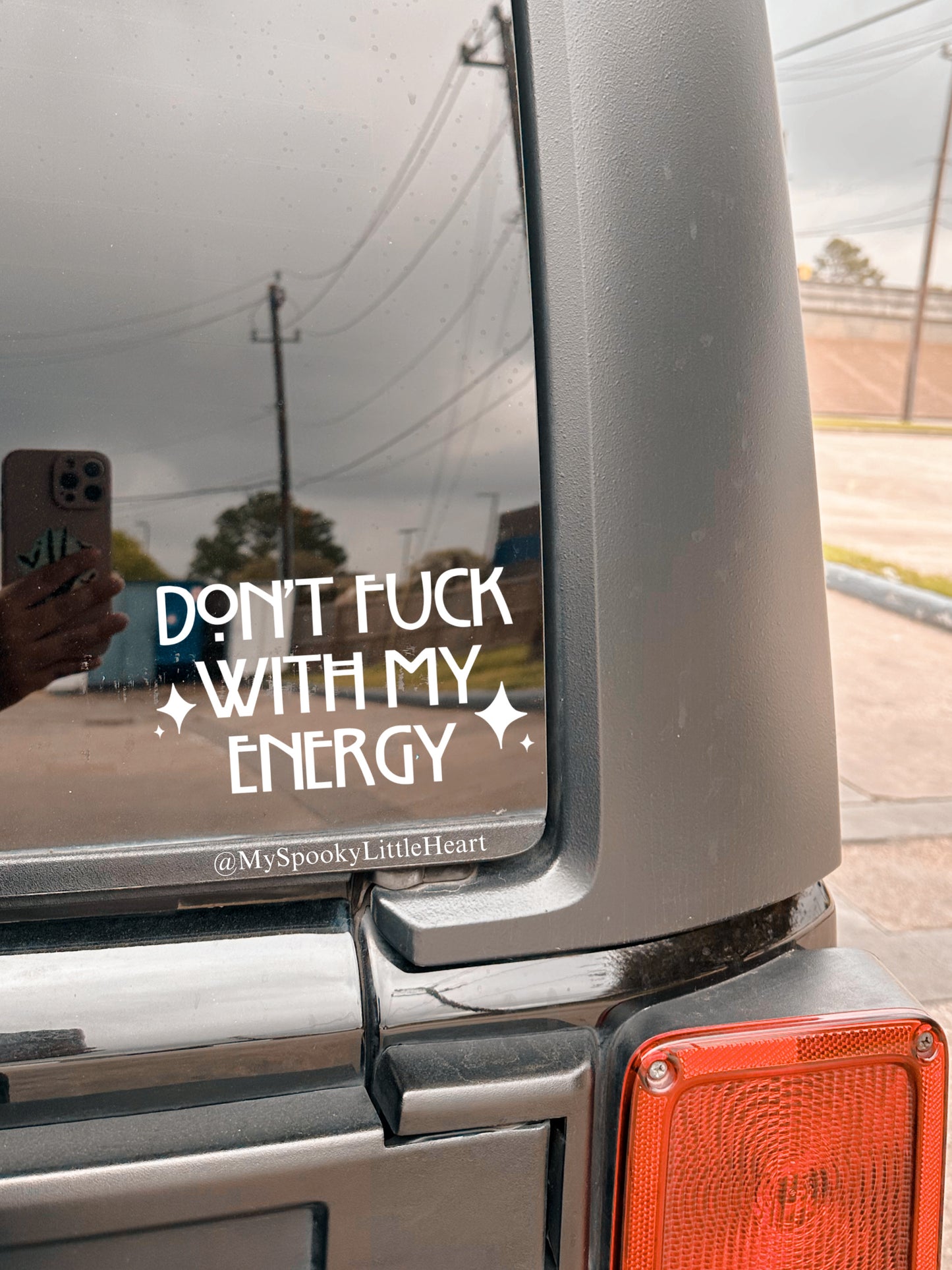 Don’t Fuck with my Energy Vinyl Decal