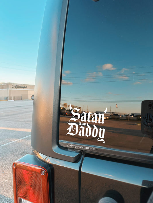 Satan is my Daddy Vinyl Decal